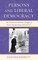 Persons and Liberal Democracy