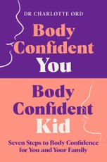 Body Confident You, Body Confident Kid