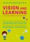 Vision and Learning