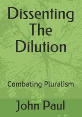 Dissenting the Dilution