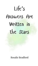 Life's Answers Are Written in the Stars