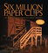 Six Million Paper Clips