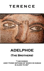 Adelphoe (The Brothers)