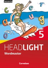 English G Headlight Band 5: 9. Schuljahr - Allgemeine Ausgabe - Wordmaster mit Lösungen