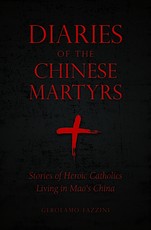 Diaries of the Chinese Martyrs