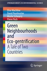 Green Neighbourhoods and Eco-Gentrification