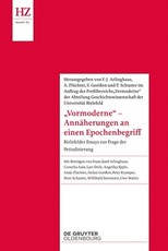 'Vormoderne' - AnnÃÂ¤herungen an Einen Epochenbegriff
