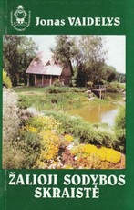 Žalioji sodybos skraistė