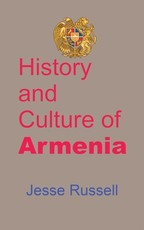 History and Culture of Armenia