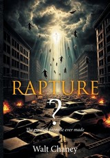 Rapture? The Greatest Promise Ever Made