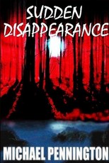 Sudden Disappearance