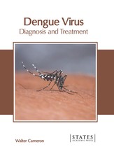 Dengue Virus: Diagnosis and Treatment