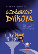 Rodčenkovo dvikova. Kaip aš nuverčiau slaptąją Putino dopingo imperiją