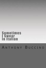 Sometimes I Swear In Italian