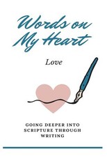 Words on My Heart - Love