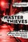 Master Thieves