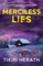 Merciless Lies