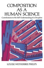 Composition as a Human Science