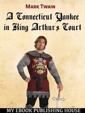 A Connecticut Yankee in King Arthur's Court