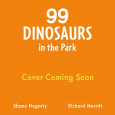 99 Dinosaurs in the Park