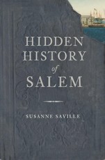 Hidden History of Salem