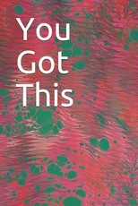 You Got This