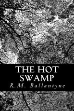 The Hot Swamp