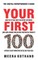 Your First 100