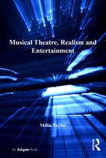 Musical Theatre, Realism and Entertainment