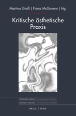 Kritische ästhetische Praxis