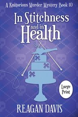 In Stitchness and in Health