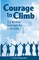 Courage to Climb