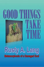 Lang, R: Good Things Take Time