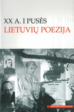 XX a. I pusės lietuvių poezija (mokinio skaitiniai)