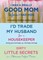I'd Trade My Husband/Good Mom 3 for 2 Bundle