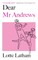 Dear Mr Andrews