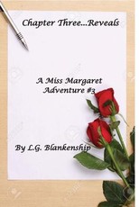 Chapter Three...Reveals