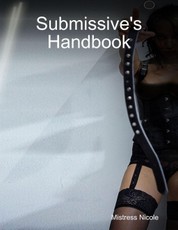 Submissive's Handbook