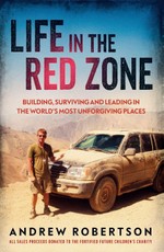 Life in the Red Zone