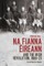 Na Fianna Éireann and the Irish Revolution, 1909-23