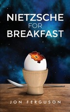 Nietzsche for Breakfast