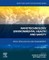 Nanotechnology Environmental Health and Safety
