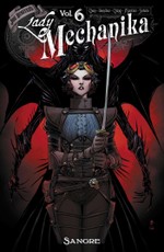 Lady Mechanika Volume 6
