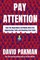 Pay Attention