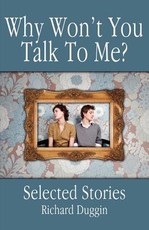 Why Won't You Talk to Me?