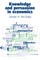 Knowledge and Persuasion in Economics