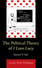 The Political Theory of I Love Lucy