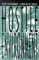 Hostile Environment, A Novel of Prison Life