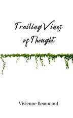 Trailing Vines of Thought