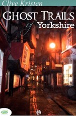 Ghost Trails of Yorkshire